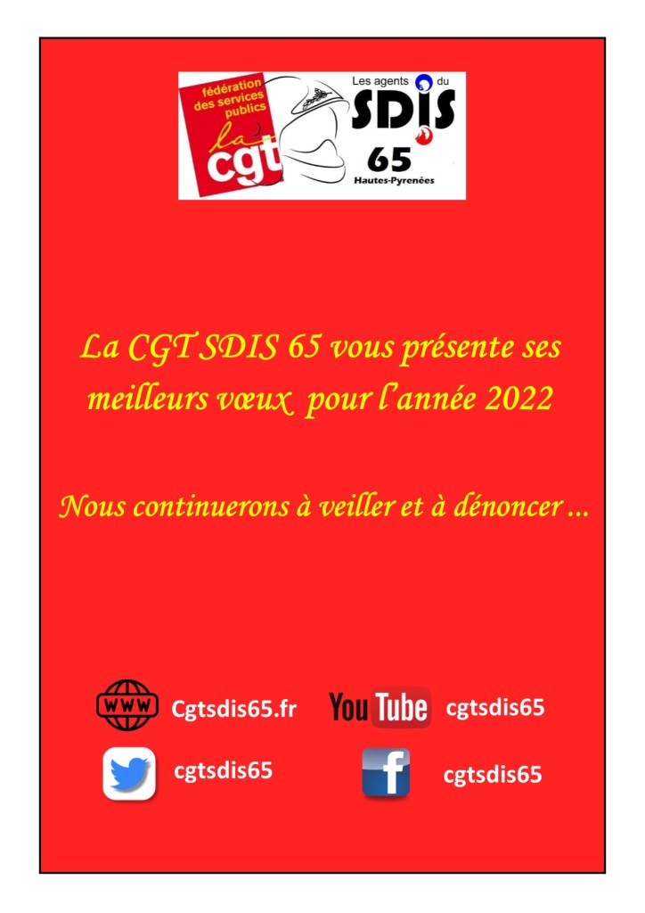 La CGT SDIS65 vous présente ses meilleurs vœux....
